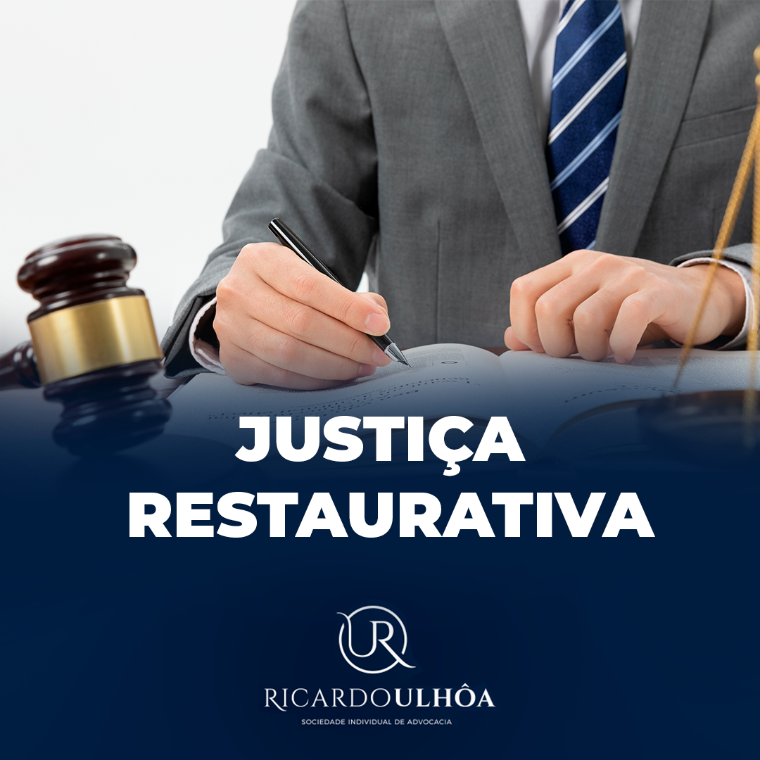 JUSTIÇA RESTAURATIVA